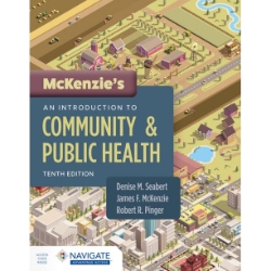 An Introduction to Community Health 10th Edition. 