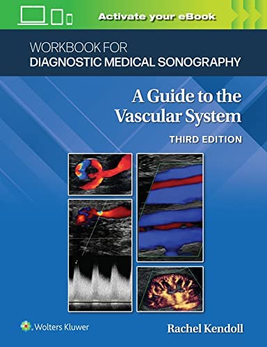Workbook for: The Vascular System 3rd Edition 