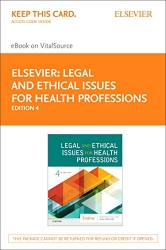 LEGAL AND ETHICAL ISSUES FOR HEALTH PROFESSIONS EBOOK 